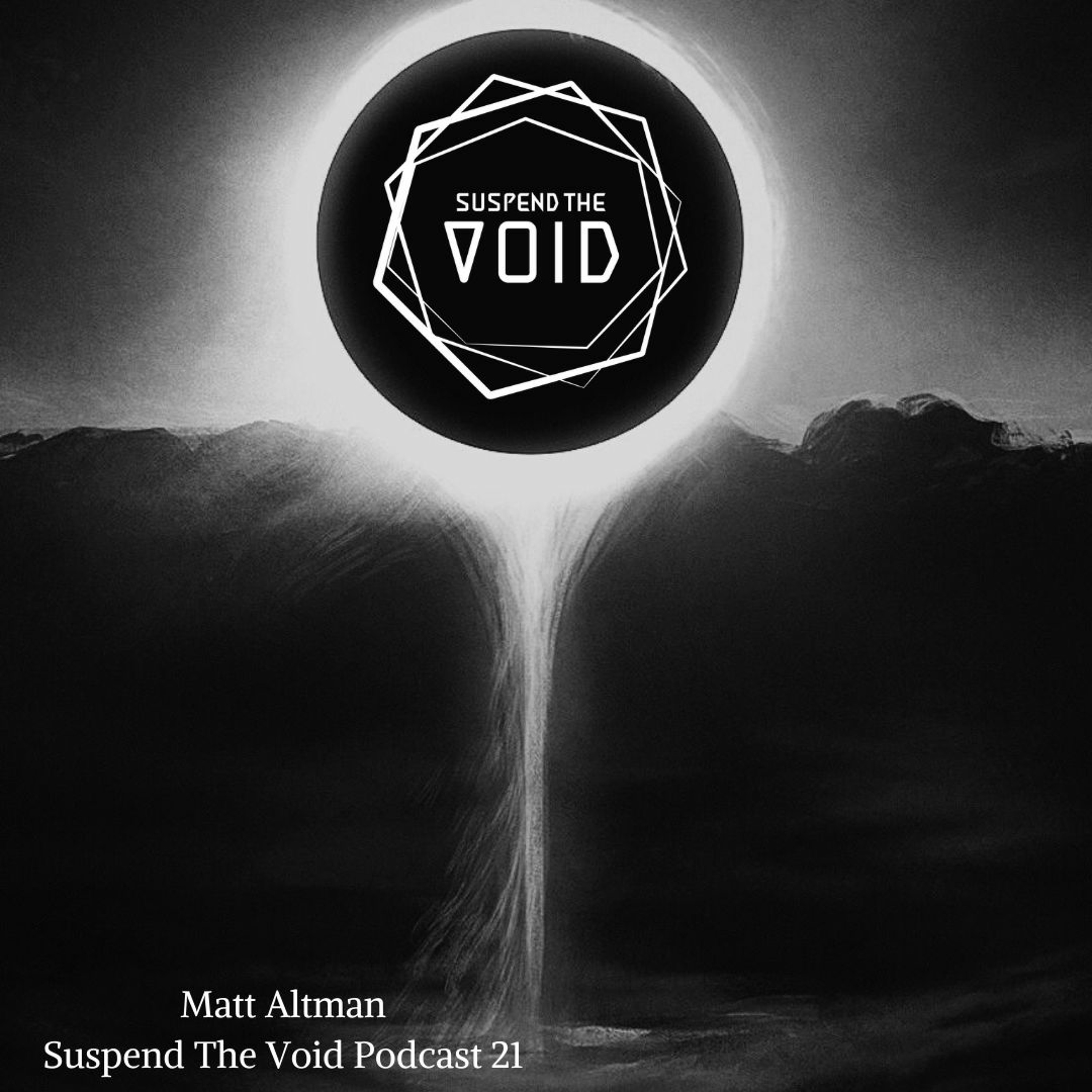Suspend The Void Podcast