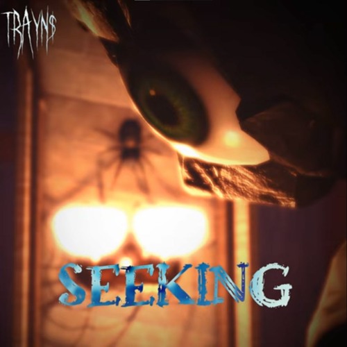 Stream TRAYN Seeking (Official Music Video, Roblox Doors OST Here I Come Remix) by Minty