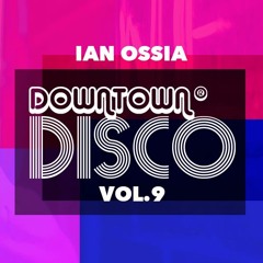 Downtown Disco Vol.9