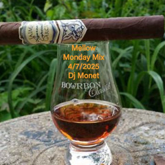 Mellow Monday Mix 4/7/2025