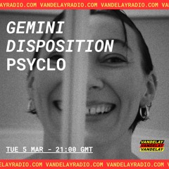 Gemini Disposition w/ Psyclo (05.03.24)