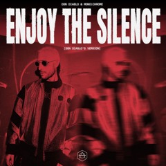 Enjoy The Silence (Don Diablo's Version)