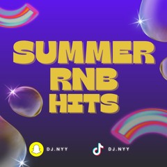 Summer RnB Hit Mix | By DJ Nyy