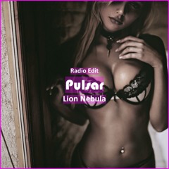 Lion Nebula - Pulsar [ Car Music & G-House Music]