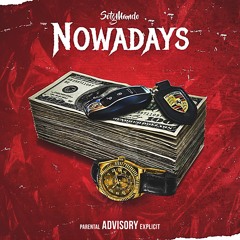 SotgMando - Nowadays (Official Audio)