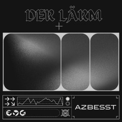 Der Lärm