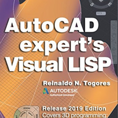 [ACCESS] EPUB 💚 AutoCAD expert's Visual LISP by  Reinaldo N. Togores [EPUB KINDLE PD