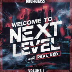 Welcome To Next Level (Volume 1)