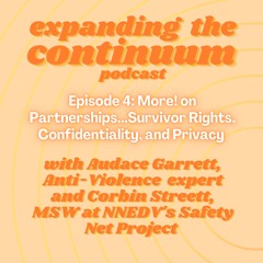More! on Partnerships...Survivor Rights, Confidentiality, and Privacy