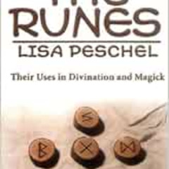 free EPUB 📕 A Practical Guide to the Runes: Their Uses in Divination and Magick (Lle