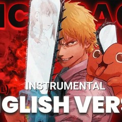 Kick Back FULL Cover (Chainsaw Man) Opening English Cover Instrumental) By ThaiMc