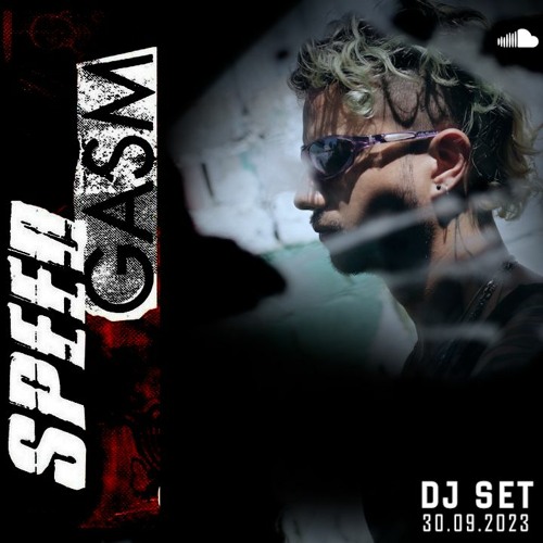 Dj Set @ SPEEDGASM2 30.09.2023