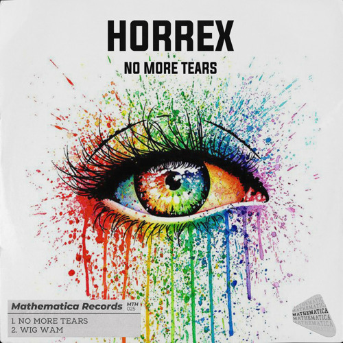 Horrex - No More Tears (Original Mix)