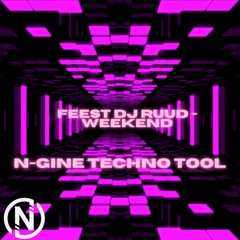 Feest DJ Ruud - Weekend (N-GINE TECHNO TOOL)