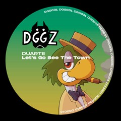 DGG031 Duarte - Let's Go See The Town (Original Mix)