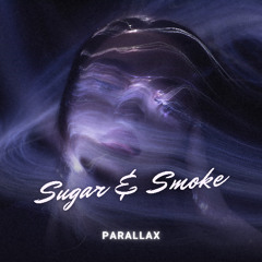 Sugar & Smoke
