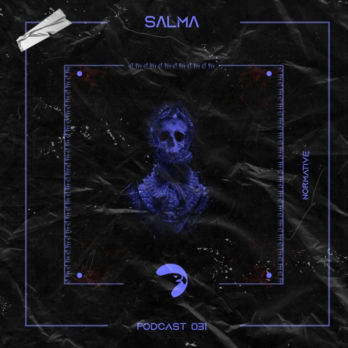 NОRMATIVE PODCAST 031 Sʌlmʌ