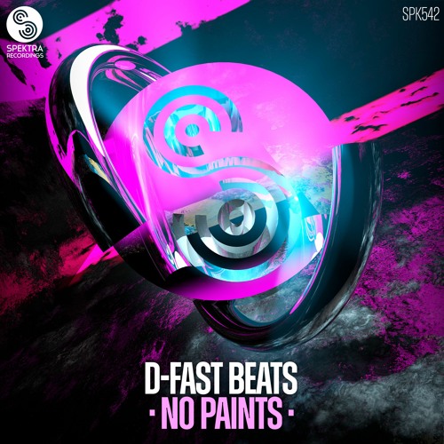 D-Fast Beats - No Paints