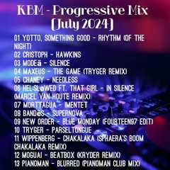 KBM - Progressive Mix (July 2024)