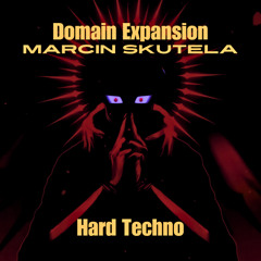 DOMAIN EXPANISON Hard Techno