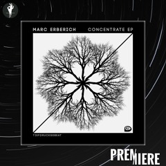 PREMIERE: Marc Erberich - Unfold Me | Tiefdruckgebeat