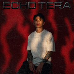 ECHO TERA @La Fin Taipei
