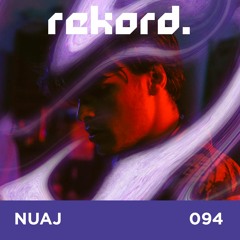 REKORD#94 - NUAJ [RADIOACTIV]