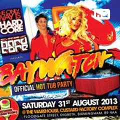 Hixxy @ TOWIH -  Event 5 - Baywatch (31/08/2013)