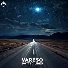 Vareso - Dotted Lines (Original Mix)