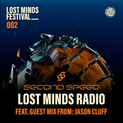 LM RADIO - SECOND SPEED STAGE - JASON CLUFF GUEST MIX