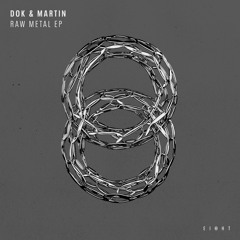 PREMIERE: Dok & Martin - Lets Go Now [EI8HT Records]