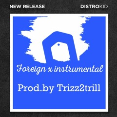 FOREIGN x instrumental