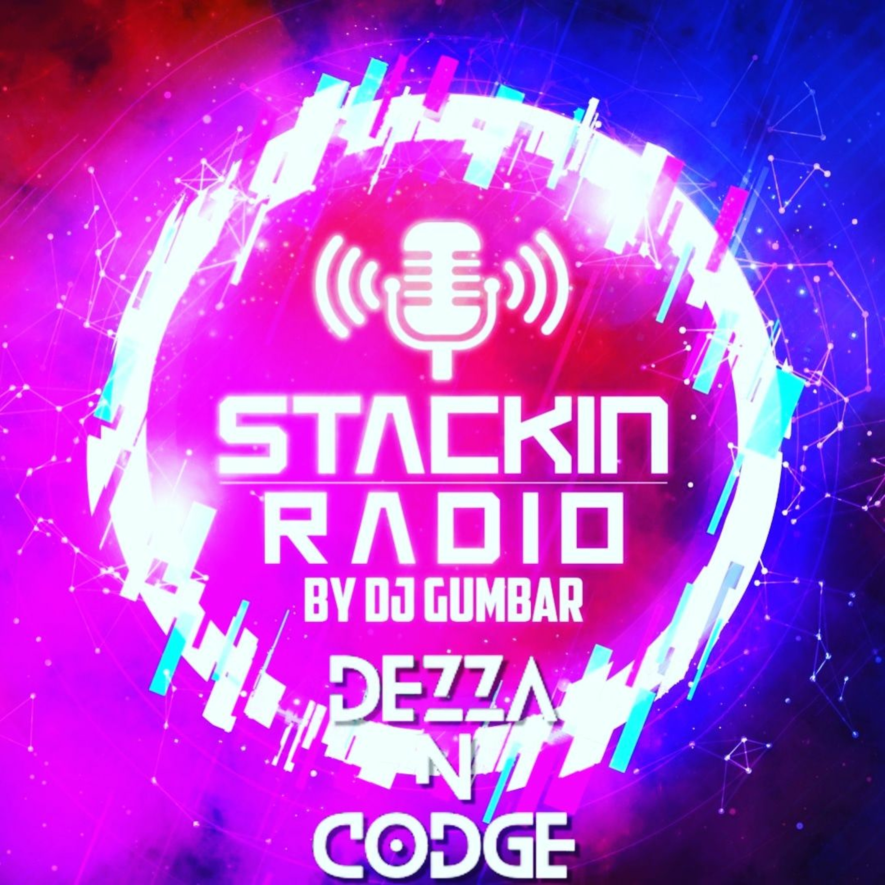 Stackin\' HQ Hosted By DJ Gumbar