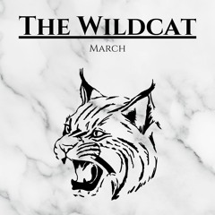 The Wildcat - March