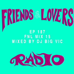FRIENDS & LOVERS RADIO