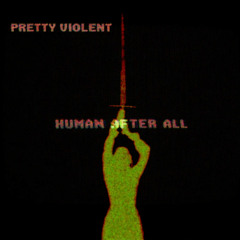 HUMAN AFTER ALL