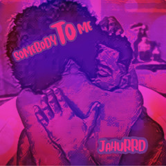 SOMEBODY TO ME FT. (TRINA LEE)