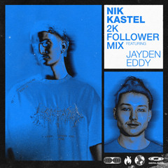 2k Follower Mix Ft. Jayden Eddy