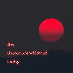 Unconventional Lady (mastered)