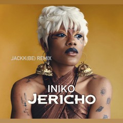 JERICHO By Iniko JACKK(BE) Remix