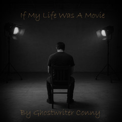 If My Life Was A Movie