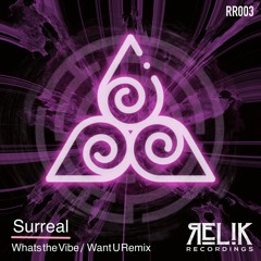 Surreal - What's The Vibe