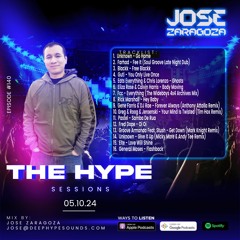 Jose Zaragoza - The Hype Sessions Volume #140