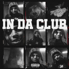 In Da Club