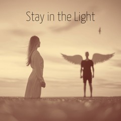 Stay In The Light