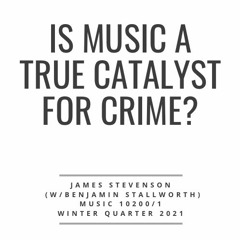 Music is not the cause of crime! (w/ Benjamin Stallworth)