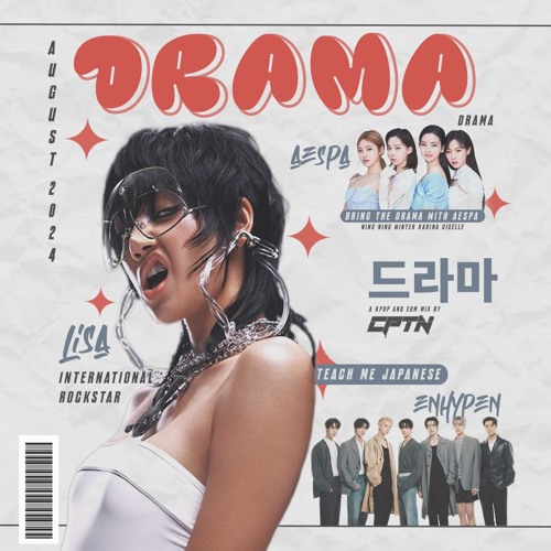 DRAMA 드라마 (K-POP x EDM MIX)