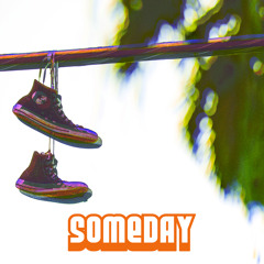 SOMEDAY (feat. Triple M)