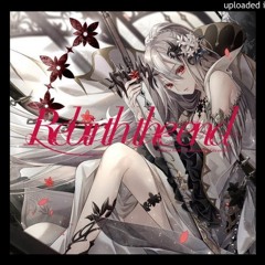 Rebirth the end