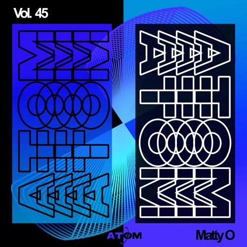 Atom Trance Vol. 45 | Matty O